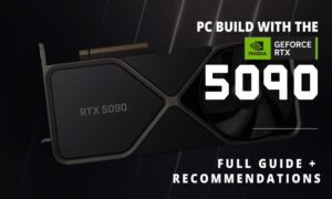 PC Build with the RTX 5090